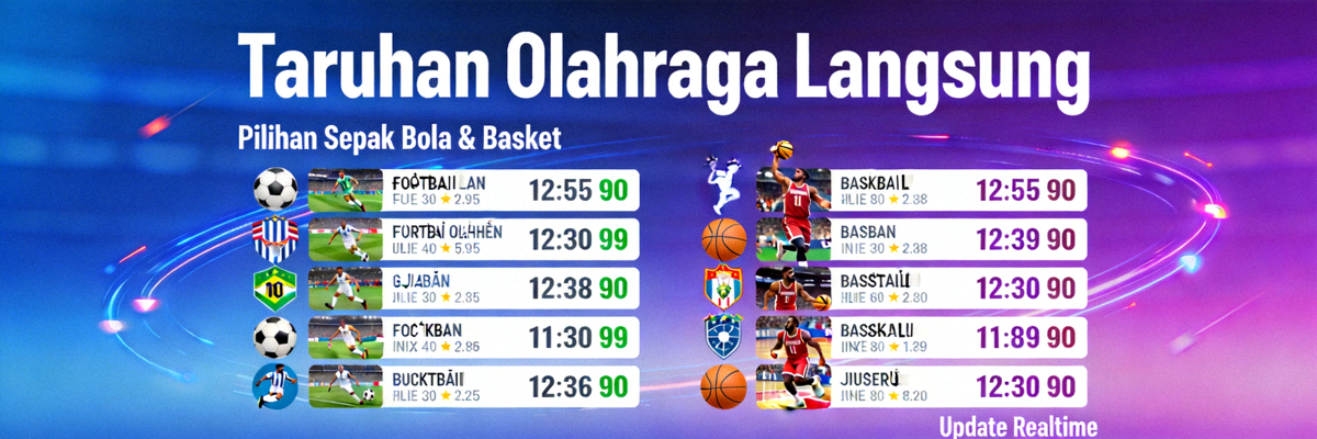 Banner taruhan olahraga langsung dengan berbagai pilihan pertandingan sepak bola dan basket